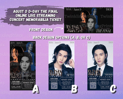 [MADE TO ORDER - CONCERT TICKET] BTS SUGA | Agust D x D-Day Tour The Final - Online Live Streaming - 2023.08.04-06 in Seoul at KSPO - Memorabilia Concert Ticket